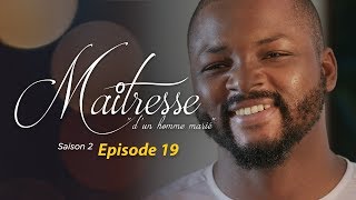 Maitresse dun homme marié  Saison 2  Episode 19  VOSTFR [upl. by Samson450]