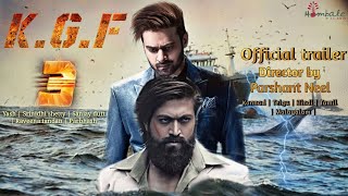 KGF Chapter 3  Trailer  Rocking Star Yash  Prabhas  Raveena Tandon  Prashanth Neel [upl. by Ahseniuq]