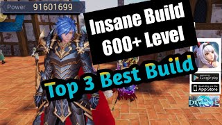 Dragonicle 2023 Fantasy Rps  Take A Look After 600 Level Insane Build  Top 3 Best Build Class [upl. by Eatnahs]