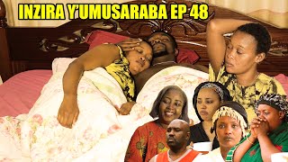 INZIRA YUMUSARABA EP 48 IRIBAGIZA  Yisanze araranye na Cyusa mbega Inzozi Weee [upl. by Remle139]