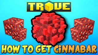 HOW TO GET CINNABAR ORE ✪ Trove Cinnabar Location Guide  Tutorial [upl. by Massimiliano]