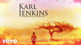 Karl Jenkins  Adiemus Official Audio [upl. by Millhon]