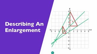 How To Describle An Enlargement Correctly On A Coordinate Grid scale factor and centre point [upl. by Algernon]