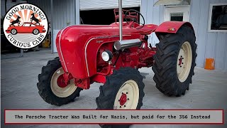 The Porsche Tractor Helped Finance the Companys Mission To Build Sports Cars [upl. by Nosliw]