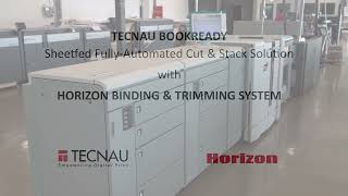 Tecnau BookReady fullyautomated cut amp stack solution amp Horizon binding amp trimming system [upl. by Laszlo]