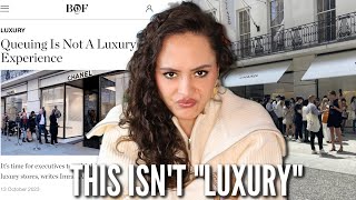 Is Luxury Shopping STILL LUXURIOUS [upl. by Yrak]