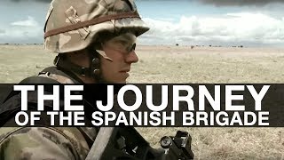 The Journey of the 🇪🇸Spanish Brigade [upl. by Nylekcaj]