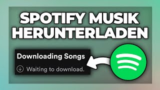 Spotify Musik herunterladen auf Handy und PC  Tutorial [upl. by Sparkie835]