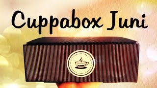 Teesorten probieren  CUPPABOX JUNI 2013 [upl. by Delaine]