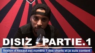 Disiz  Sexion dAssaut est numéro 1 des charts et je suis content [upl. by Meares]