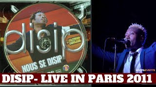 DISIP DE GAZMAN LIVE VIDEO IN PARIS 2011  PREMYE BAL DISIP JWE PARIS [upl. by Yessac75]