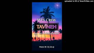 TAVINEH2024JayTeeTasik Yard ft MTS Crew amp Ragga Siai Prod by Dj Zlaj [upl. by Zanlog]