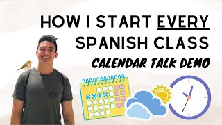 This is how I start my class everyday Calendar Talk Demo Middle School Spanish [upl. by Torbart]