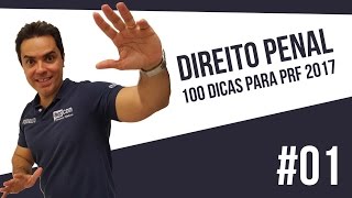 Direito Penal  Princípios da Legalidade e Anterioridade  100 Dicas para PRF 01  AEP [upl. by Aliekat]