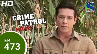 Crime Patrol  क्राइम पेट्रोल सतर्क  Ditched 2  Episode 473  21st February 2015 [upl. by Ordnassela850]