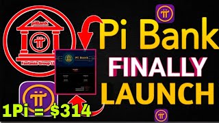 Good News 🎉Finally Pi Bank Launch 🤯 Banks Accepting Pi Coin New Update 🤩1Pi  314 🤑crypto bitcoin [upl. by Anelahs826]