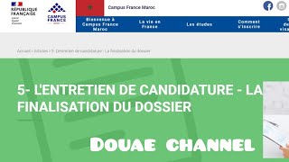 Campus France 2023  Après le Paiement et soumission de dossier  Entretien [upl. by Nwahsid]