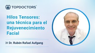 Hilos Tensores una técnica para el Rejuvenecimiento Facial [upl. by Niveek]