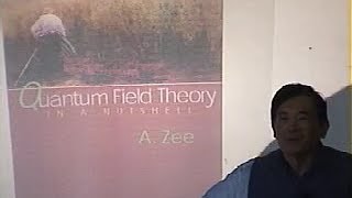 Quantum Field Theory Anthony Zee  Lecture 1 of 4 [upl. by Randie]