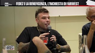 Fedez e la beneficenza linchiesta di FarWest 24062024 [upl. by Felita901]