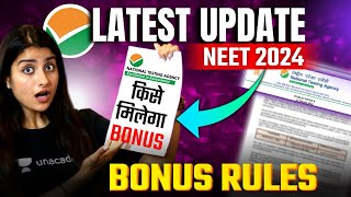 NTA Latest Update  NEET 2024 Bonus Rules  Seep Pahuja [upl. by Drauode870]