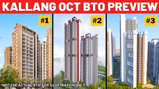 WHICH ONE IS THE BEST Comparing THREE Kallang BTO Oct 2024 HDB Singapore Review Analysis review [upl. by Leifer]