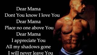 2Pac  Dear Mama ft Anthony Hamilton lyrics [upl. by Teresina]