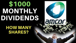 How Many Shares Of Stock To Make 1000 A Month  Amcor plc AMCR [upl. by Vada856]