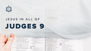 Judges 9  Abimelechs Failure  Bible Study [upl. by Adarbil]