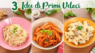 PRIMI PIATTI VELOCI Vegetariani per PRANZO e CENA 3 Primi con la Pasta  Ricette Facili [upl. by Attirb]