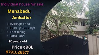 🏤🏘🏡Individual house for sale in ambattur menambedu 1500sqft East facing ₹98L chennairealestate [upl. by Marva]