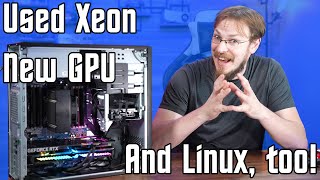 A Used Xeon a New GPU and a Linux Install  HP Z440 GamingWorkstation Build [upl. by Ungley]