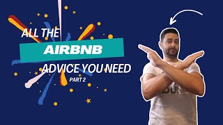 All the Airbnb Advice You Need part 2  EP 172 [upl. by Eveineg]