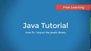 How To  import the javafx library [upl. by Richmound]