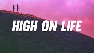 Martin Garrix  High On Life feat Bonn with lyrics [upl. by Spanos]