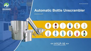 Industrial Automatic Bottle Unscrambler HYLP16 from HengYuan Company in China [upl. by Quintina]