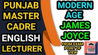 Master Cadre English amp Lecturer Preparation  Modern Age  James Joyce  English Literature [upl. by Lovash310]