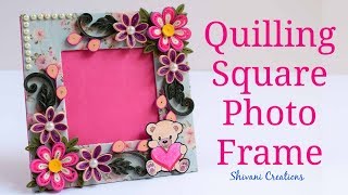 DIY Quilling Photo Frame Quilled Square Photo Frame How to make Photo Frame at Home [upl. by Dearden584]