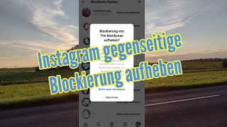 Instagram gegenseitig blockiert so wieder entblocken [upl. by Krishna352]