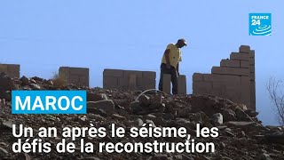 Maroc  un an après le séisme les défis de la reconstruction • FRANCE 24 [upl. by Alanna]