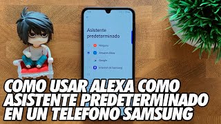 Como Poner Alexa como Asistente Predeterminado en un Telefono Samsung [upl. by Gorges]