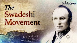 The Swadeshi and Boycott Movement EP 02  A Spectrum Summary  Indian Modern History [upl. by Myrilla]