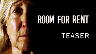 Room for Rent  Teaser Trailer [upl. by Addia531]