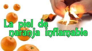 La naranja inflamable Experimentos Caseros [upl. by Wagstaff]