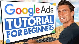 Google Ads Tutorial 2024  Step by Step Adwords Course [upl. by Jacquetta]