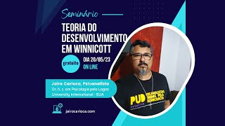 TEORIA DO DESENVOLVIMENTO EMOCIONAL EM WINNICOTT [upl. by Craner]