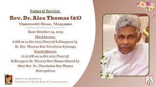 FUNERAL SERVICE 3RD amp 4TH PARTS  REV DR ALEX THOMAS MAMMOTTIL HOUSE MANGANAM  DSMC MEDIA [upl. by Fairley]