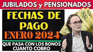 💲 CUANDO Y CUANTO COBRO en ENERO 2024  QUE PASA CON LOS BONOS  Jubilados y Pensionados ANSES [upl. by Anneliese713]