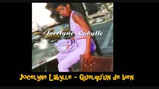 Jocelyne Labylle Quelquun de bien [upl. by Kissie]