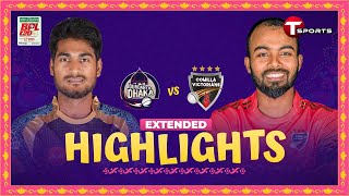 Extended Highlights  Durdanto Dhaka vs Comilla Victorians 26th Match  BPL 2024  T Sports [upl. by Redan]